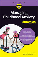 Book cover for Managing Childhood Anxiety for Dummies