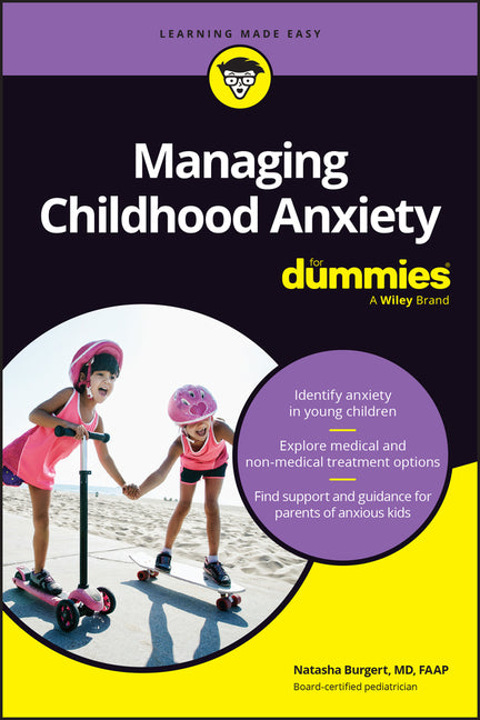 Book cover for Managing Childhood Anxiety for Dummies