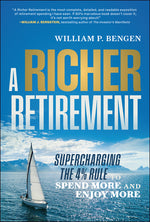 Book cover for Richer Retirement: Supercharging the 4% Rule to Spend More and Enjoy More