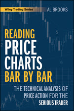 Book cover for Reading Price Charts Bar by Bar: The Technical Analysis of Price Action for the Serious Trader