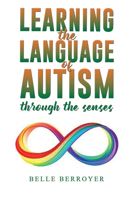 Book cover for Learning the Language of Autism