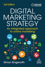 Book cover for Digital Marketing Strategy: An Integrated Approach to Online Marketing