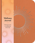 Book cover for Wellness Journal: Find Your Way to Wellbeing Every Day