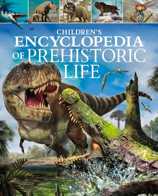Book cover for Children's Encyclopedia of Prehistoric Life
