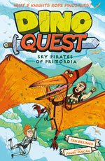 Book cover for Dino Quest: Sky Pirates of Primordia (Not for Online)