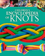 Book cover for Children's Encyclopedia of Knots