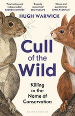 Book cover for Cull of the Wild: Killing in the Name of Conservation