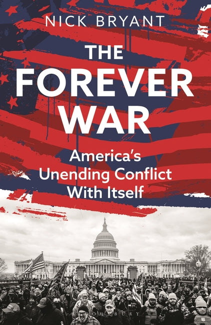 Book cover for Forever War: America's Unending Conflict with Itself - The History Behind Trump and Jd Vance