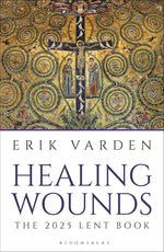 Book cover for Healing Wounds: The 2025 Lent Book
