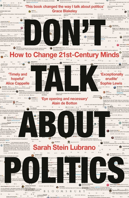 Book cover for Don't Talk about Politics: How to Change 21st-Century Minds