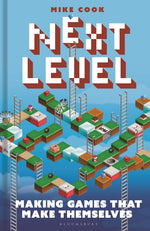 Book cover for Next Level: Making Games That Make Themselves