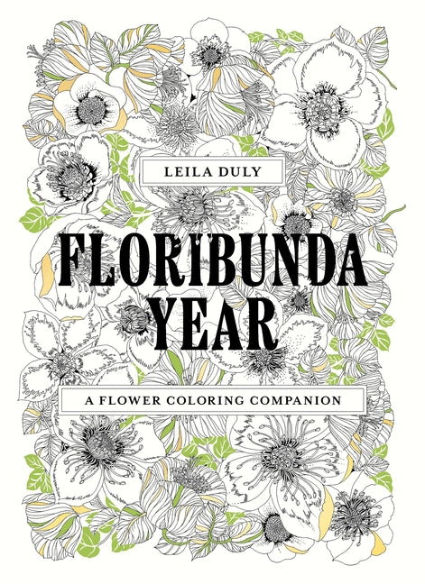 Book cover for Floribunda Year: A Flower Colouring Companion