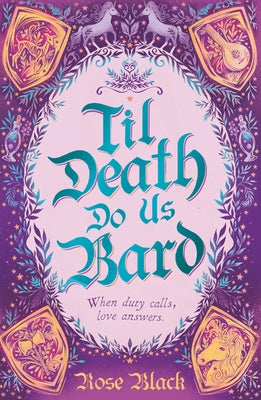 Book cover for Til Death Do Us Bard: A Heart-Warming Tale of Marriage, Magic, and Monster-Slaying