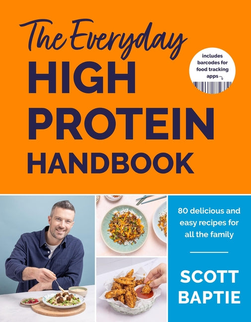 Book cover for Everyday High Protein Handbook: The Brand New Cookbook and Instant Sunday Times Bestseller