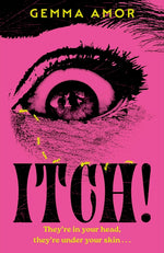 Book cover for Itch!: The Darkly Feminist Horror Novel Crawling Under Your Skin