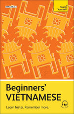 Book cover for Beginners' Vietnamese: Learn Faster. Remember More.