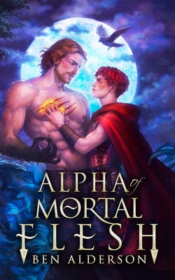 Book cover for Alpha of Mortal Flesh
