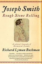 Book cover for Joseph Smith: Rough Stone Rolling