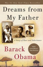 Book cover for Dreams from My Father: A Story of Race and Inheritance