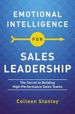 Book cover for Emotional Intelligence for Sales Leadership: The Secret to Building High-Performance Sales Teams
