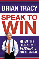 Book cover for Speak to Win: How to Present with Power in Any Situation