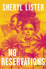 Book cover for No Reservations: A Novel of Friendship