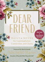 Book cover for Dear Friend: Daily Love Notes for Contemplation, Connection, and Clarity (365 Days)
