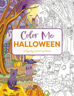 Book cover for Color Me Halloween: A Spooky Coloring Book (Spooky Coloring Fun for All Ages)