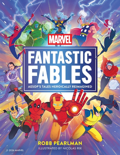 Book cover for Marvel Fantastic Fables: Aesop's Tales Heroically Reimagined