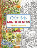 Book cover for Color Me Mindfulness: A Relaxing Coloring Book (Relax and De-Stress with Mindful Coloring)