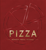 Book cover for Pizza: Authentic, Rustic, Artisanal