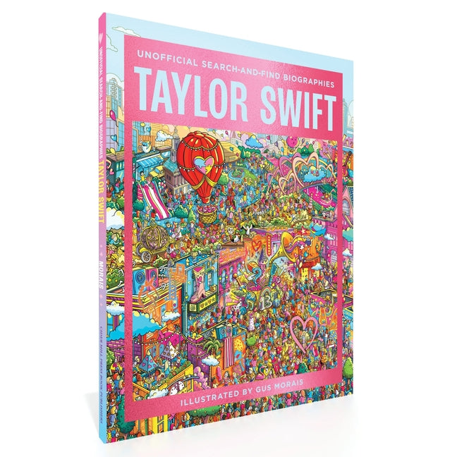 Book cover for Taylor Swift: Unofficial Search-And-Find Biographies