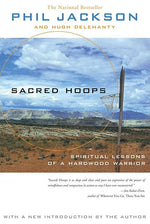 Book cover for Sacred Hoops: Spiritual Lessons of a Hardwood Warrior