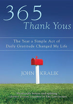 Book cover for 365 Thank Yous: The Year a Simple Act of Daily Gratitude Changed My Life