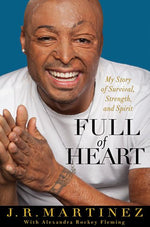 Book cover for Full of Heart: My Story of Survival, Strength, and Spirit