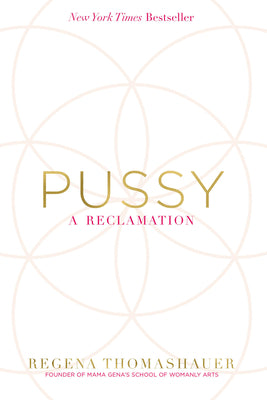 Book cover for Pussy: A Reclamation