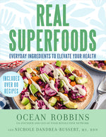 Book cover for Real Superfoods: Everyday Ingredients to Elevate Your Health