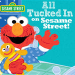Book cover for All Tucked in on Sesame Street!