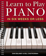 Book cover for Learn to Play Piano in Six Weeks or Less: Volume 1