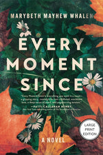 Book cover for Every Moment Since