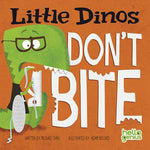 Book cover for Little Dinos Don't Bite
