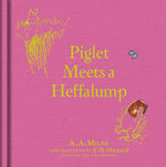 Book cover for Winnie-The-Pooh: Piglet Meets a Heffalump
