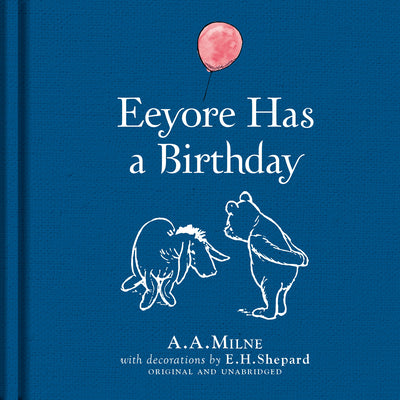 Book cover for Winnie-The-Pooh: Eeyore Has a Birthday