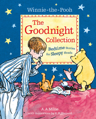 Book cover for Winnie-The-Pooh: The Goodnight Collection: Bedtime Stories for Sleepy Heads