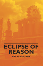 Book cover for Eclipse of Reason