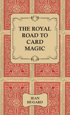 Book cover for The Royal Road to Card Magic