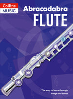 Book cover for Abracadabra Flute (Pupil's Book): The Way to Learn Through Songs and Tunes