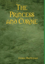 Book cover for The Princess and Curdie