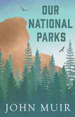 Book cover for Our National Parks