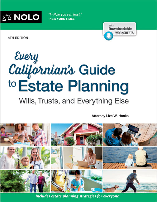 Book cover for Every Californian's Guide to Estate Planning: Wills, Trust & Everything Else